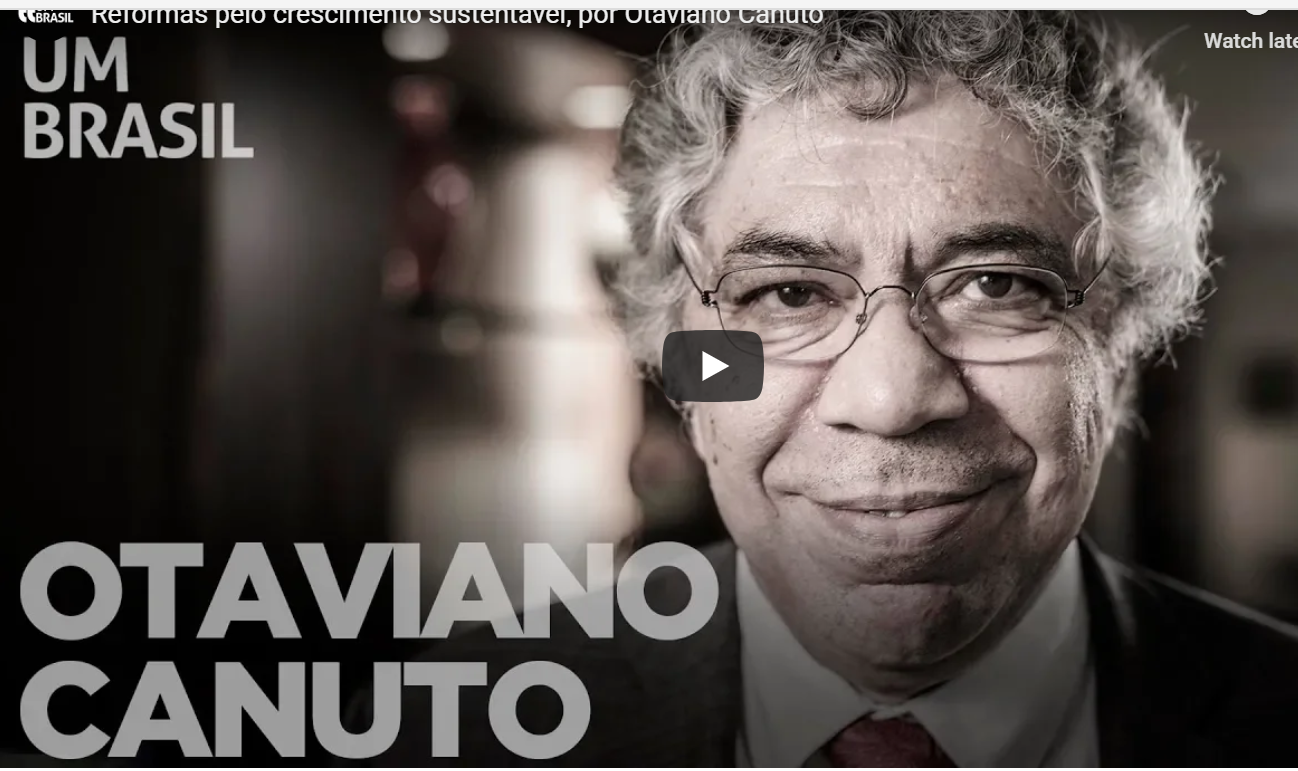 Read more about the article Reformas pelo crescimento sustentável, por Otaviano Canuto